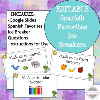 Preview of EDITABLE Spanish Favorites Ice Breakers / Practice Questions