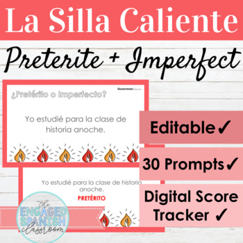 Preview of EDITABLE Spanish Preterite and Imperfect Tense Hot Seat Game | La Silla Caliente