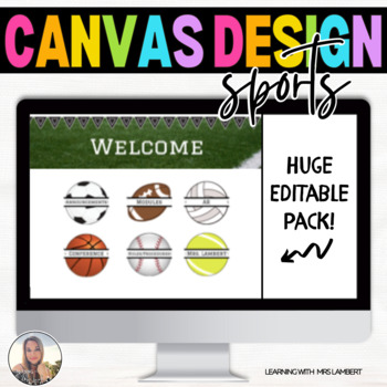 Preview of EDITABLE Sports Canvas & Schoology Design Buttons, Headers, & MORE! LMS Template