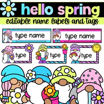 Preview of EDITABLE Spring Gnome Name Tags and Desk Plates
