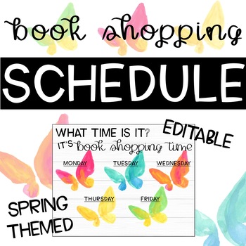 Preview of EDITABLE Spring Themed Book Shopping Schedule