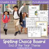 EDITABLE Spring and End of the Year Spelling Choice Board