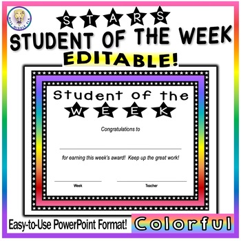 Preview of EDITABLE - Stars Student of the Week Award Certificates - COLORFUL