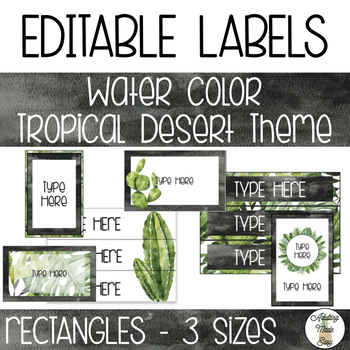 Preview of EDITABLE Rectangle Labels - Watercolor Tropical Desert Theme