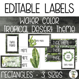 EDITABLE Rectangle Labels - Watercolor Tropical Desert Theme