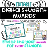 EDITABLE Student Awards Certificates for the End of the Ye