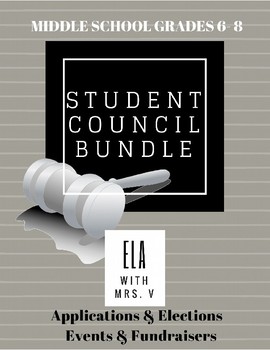 Preview of EDITABLE Student Council Bundle: Grades 6-8
