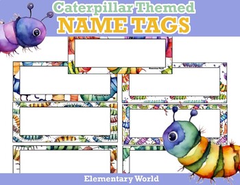Preview of EDITABLE Student Name Tags/Desk Plates/Word Wall - Caterpillars