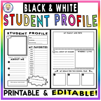 Preview of EDITABLE Student Profile for Back to School / All About Me - BLACK AND WHITE