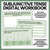 EDITABLE Subjunctive Digital Workbook | Práctica el Subjuntivo 