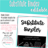 EDITABLE Substitute Binder: Elementary Edition