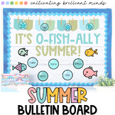 EDITABLE Summer Bulletin Board | Summer | May | June | End
