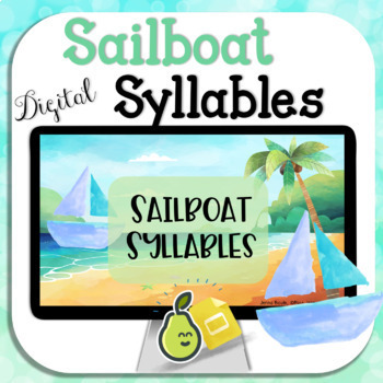 is sailboats 3 syllables