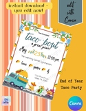 EDITABLE | TACO PARTY | End of Year | Taco Bout' A Great Y