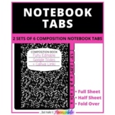 EDITABLE TEMPLATES - 4 COMPOSITION NOTEBOOK TABS