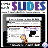 EDITABLE TEMPLATES for Google Slides™ HALLOWEEN DOODLE KID