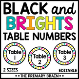 EDITABLE Table Numbers | Black and Brights Classroom Decor