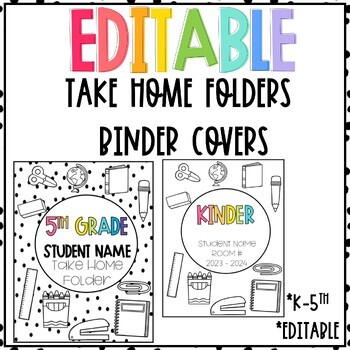 EDITABLE Take Home Folder Covers and Binder Covers by TEACHwithMADDI