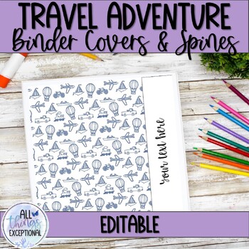 Preview of EDITABLE Teacher Binder Covers & Spines - Travel Adventure