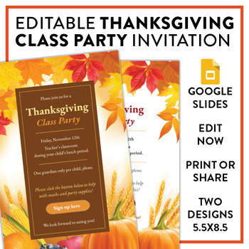 Preview of EDITABLE Thanksgiving Class Party Invitation - 2 designs!
