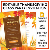 EDITABLE Thanksgiving Class Party Invitation - 2 designs!