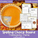 EDITABLE Thanksgiving Spelling Choice Board