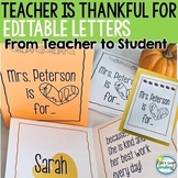 EDITABLE Thanksgiving Teacher is Thankful for Letters to Students