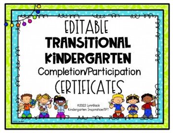 Preview of EDITABLE Transitional Kindergarten Graduation/Completion Certificate