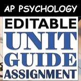 EDITABLE Unit Guide Assignment & Study Guide: AP Psycholog