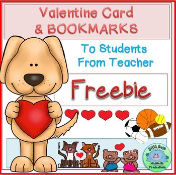 Preview of EDITABLE Valentine Card and BOOKMARKS To Students From Teacher FREEBIE
