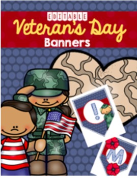 Preview of EDITABLE Veteran's Day Banners