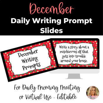 Preview of EDITABLE Virtual Paperless December Writing Prompt Slides for Morning Meeting