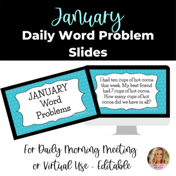 Preview of EDITABLE Virtual Paperless January Daily Word Problems for Morning Meeting