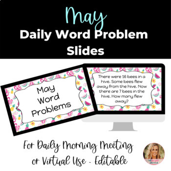 Preview of EDITABLE Virtual Paperless May Daily Word Problems for Morning Meeting
