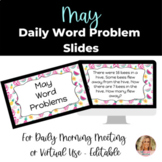 EDITABLE Virtual Paperless May Daily Word Problems for Mor