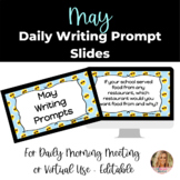 EDITABLE Virtual Paperless May Writing Prompt Slides for M