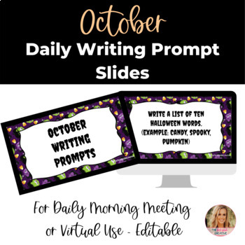 Preview of EDITABLE Virtual Paperless October Writing Prompt Slides for Morning Meeting