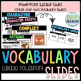 EDITABLE Vocabulary PowerPoint Slides