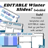 EDITABLE WINTER Themed Morning Slide Template!