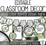 EDITABLE Watercolor Tropical Desert Classroom Theme BUNDLE
