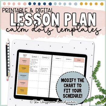Preview of EDITABLE Weekly Lesson Planning Templates CALM DOTS