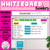 EDITABLE Whiteboard headers/labels * Black and White * Use