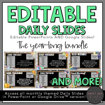 Preview of EDITABLE Year-Long Daily Slides Bundle - PowerPoint and Google Slides