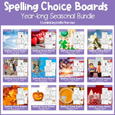 EDITABLE Year Long Spelling Choice Boards BUNDLE