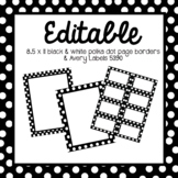 EDITABLE black and white polka dot labels and page border 