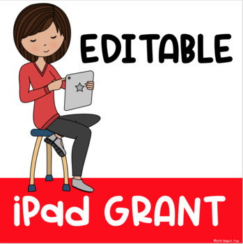 Preview of EDITABLE | iPad Grant Proposal
