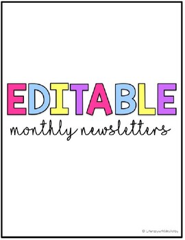 Preview of EDITABLE monthly newsletters