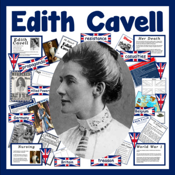 Preview of EDITH CAVELL TEACHING RESOURCES - UNIT OF WORK + DISPLAY, WORLD WAR 1