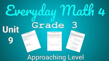 EDM4 - Grade 3 - Unit 9: Approach Level Homelinks / Extra Practice ...