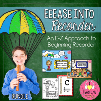Preview of EEEase Into Recorder BUNDLE - Recorder Program Starting on E